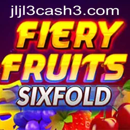 Exploring the Thrills of FieryFruitsSixFold: A Revolutionary Casino Experience with Jljl3 Cash